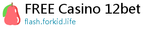 FREE Casino 12bet