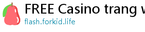 FREE Casino trang web casino uy tín poseurink